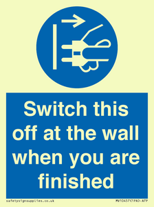Switch this off at the wall when you are finished